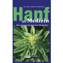 Hanf als Medizin - Grotenhermen Franjo (2017)