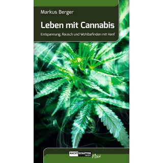 Leben mit Cannabis - Berger Markus (2019)